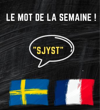 Le mot de la semaine sjyst