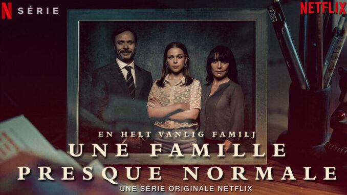 Une famille presque normale, affiche